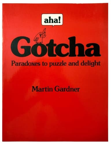 Cover of Aha! Gotcha: Paradoxes to Puzzle & Delight (Tools for Transformation)