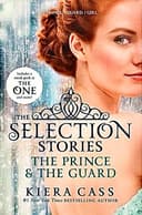 Cover of The Selection Stories: The Prince & The Guard