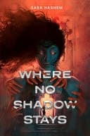 Cover of Where No Shadow Stays