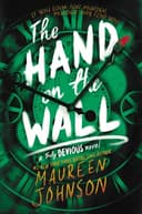 Cover of The Hand on the Wall (Truly Devious, #3)