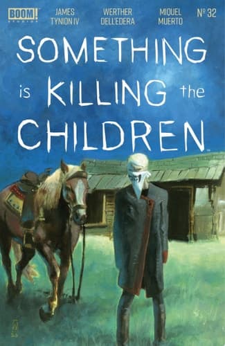 Cover of Something Is Killing the Children #32