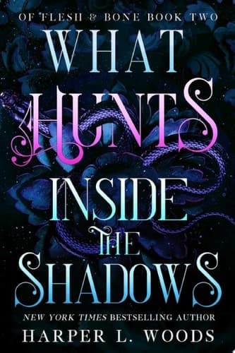 Cover of What Hunts Inside the Shadows