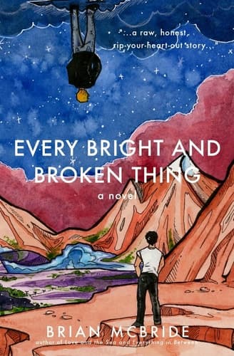 Cover of Every Bright and Broken Thing