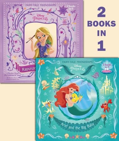 Cover of Ariel and the Big Baby/Rapunzel Finds a Friend