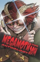 Cover of Megamoth Studio Anthology 2014