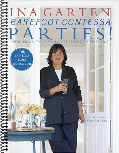 Cover of Barefoot Contessa Parties! Ideas and Recipes for Easy Parties That Are Really Fun,by Ina Garten (Spiral-Bound)