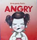 Cover of Everybody Feels ANGRY Scholastic Book Clubs US Saddlestich
