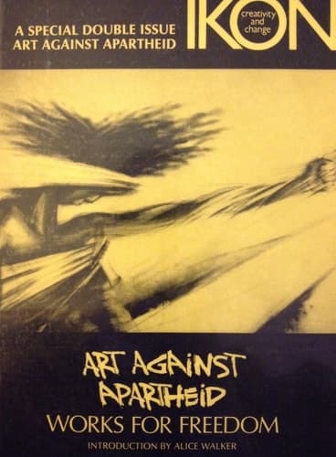 Cover of Art Against Apartheid Works for Freedom
