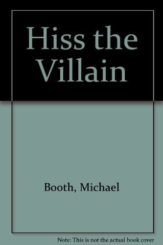 Cover of Hiss the Villain
