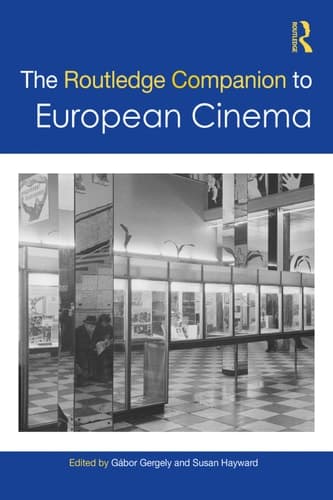 Cover of Routledge Companion to European Cinema