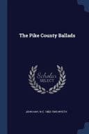 Cover of Pike County Ballads