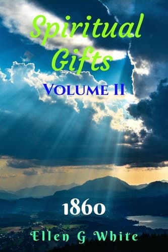 Cover of Spiritual Gifts Volume Two (1860)