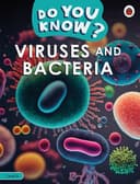 Cover of Do You Know? Level 4 - Viruses and Bacteria