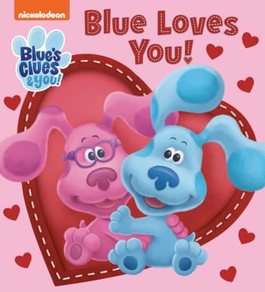 Cover of Blue Loves You! (Blue's Clues & You)