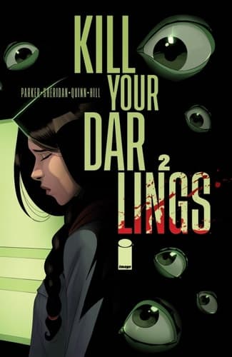 Cover of Kill Your Darlings #2