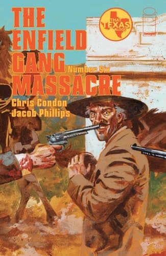 Cover of Enfield Gang Massacre #6