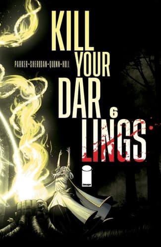 Cover of Kill Your Darlings #6