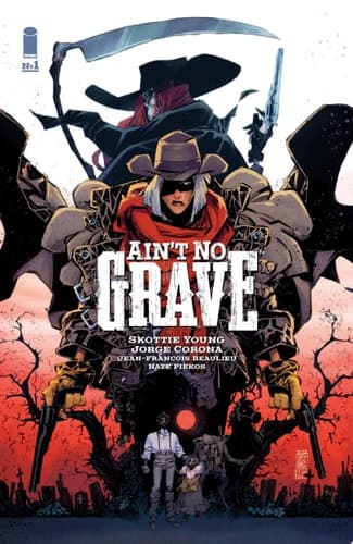 Cover of Ain't No Grave #1