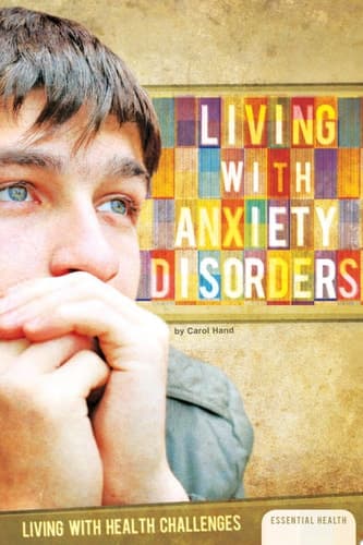 Cover of Living with Anxiety Disorders
