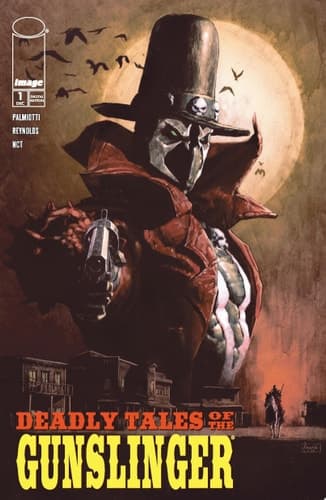 Cover of Deadly Tales of the Gunslinger Spawn #1