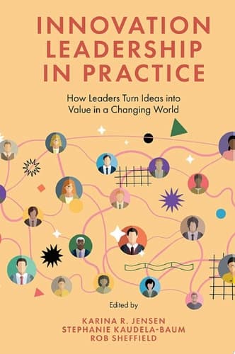 Cover of Innovation Leadership in Practice