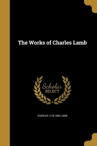 Cover of The works of Charles Lamb