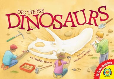 Cover of Dig Those Dinosaurs