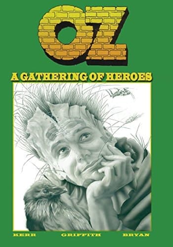 Cover of Oz : A Gathering of Heroes