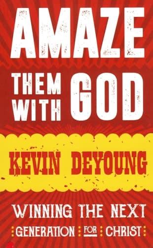 Cover of Amaze them with God