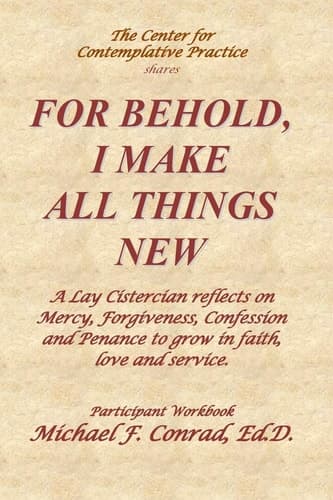 Cover of For Behold, I Make All Things New
