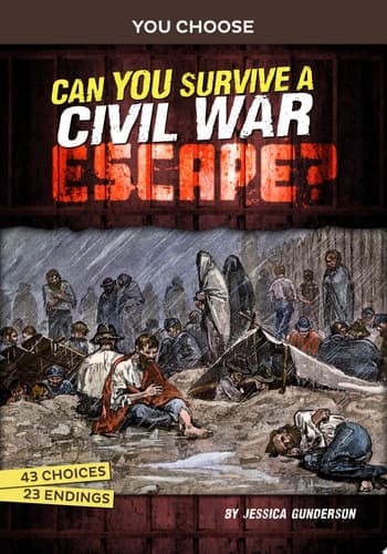 Cover of Can You Survive a Civil War Escape?