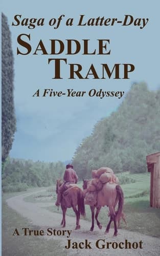 Cover of Saga of a Latter-Day SADDLE TRAMP