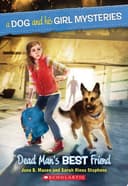 Cover of Dog and His Girl Mysteries #2