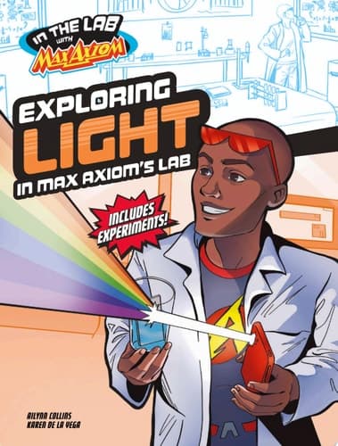 Cover of Exploring Light in Max Axiom's Lab