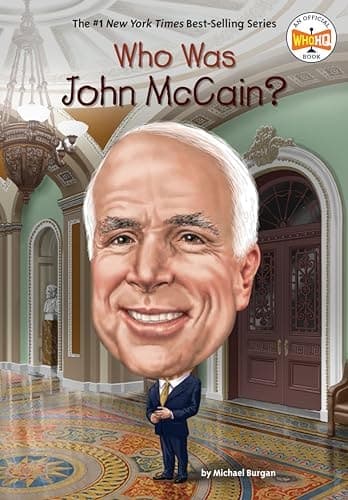 Cover of Who Was John Mccain?