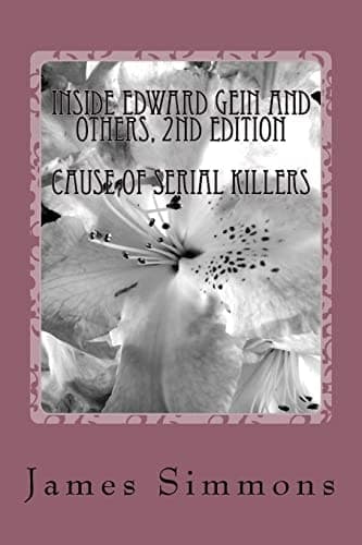 Cover of Inside Edward Gein and Others, 2nd Edition