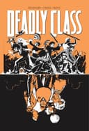 Cover of Deadly Class, Volume 7: Love Like Blood