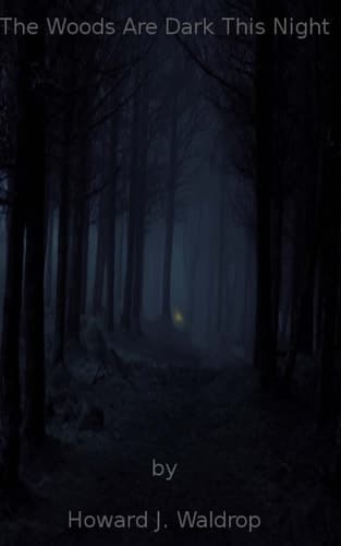 Cover of Woods Are Dark This Night