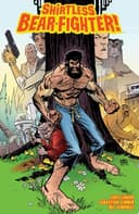 Cover of Shirtless Bear-Fighter!
