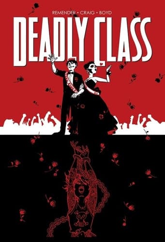 Cover of Deadly Class, Volume 8: Never Go Back