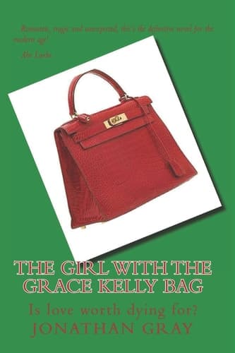 Cover of Girl with the Grace Kelly Bag
