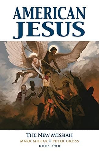 Cover of American Jesus: The New Messiah #2