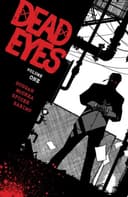 Cover of Dead Eyes Vol. 1