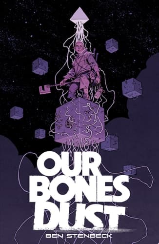 Cover of Our Bones Dust