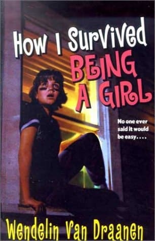 Cover of How I Survived Being a Girl
