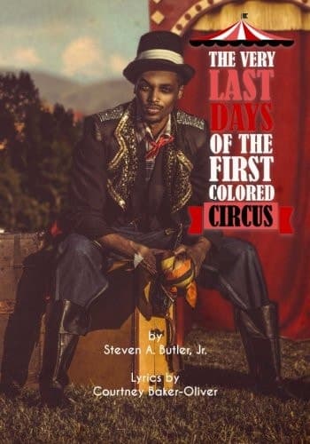 Cover of Very Last Days of the First Colored Circus