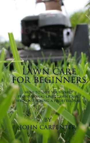 Cover of Lawn Care for Beginners