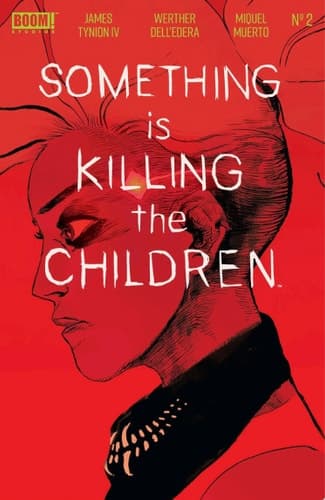 Cover of Something Is Killing the Children #2