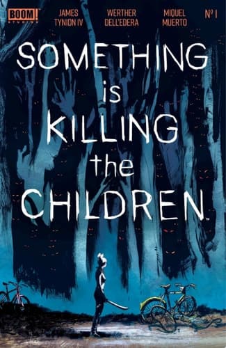Cover of Something Is Killing the Children #1
