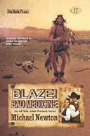 Cover of Blaze! Bad Medicine